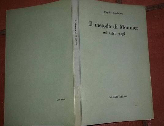 Il metodo di Mounier ed altri saggi - Virgilio Melchiorre - copertina