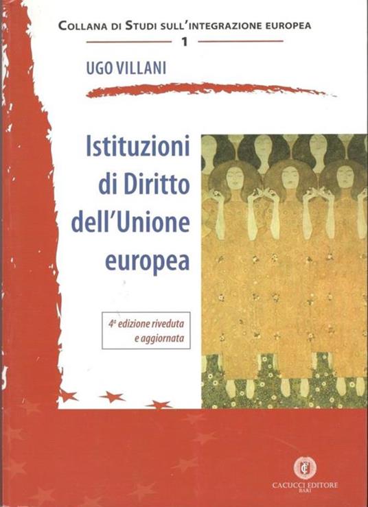 Istituzioni di diritto dell'Unione Europea - Ugo Villani - copertina