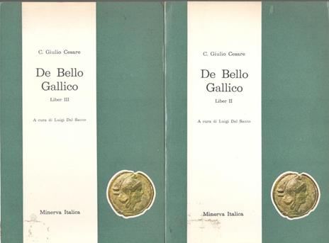 De Bello Gallico , ''liber II, III, IV'' - Giulio Cesare - copertina