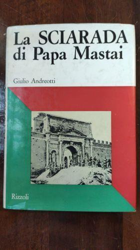 LA Sciarada Di Papa Mastai - Giulio Andreotti - copertina