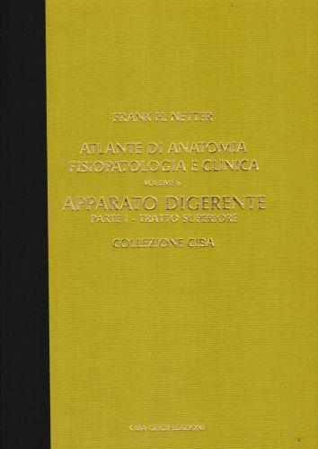 Netter. Atlante anatomia umana. Farmacia e CTF - Frank H. Netter