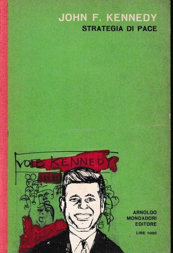 Strategia di pace - John Fitzgerald Kennedy - copertina