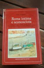 Roma Intima e sconosciuta