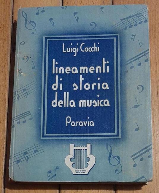 Lineamenti Di Storia Della Musica - Luigi Cocchi - copertina