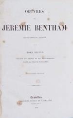 Oeuvres de Jèrémie Bentham. Tome II: THEORIE DES PEINES ET RECOMPENSES. TRAITE' DES PREUVES JUDICIAIRES