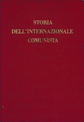 Storia dell'Internazionale Comunista - Sergio Riccio - copertina