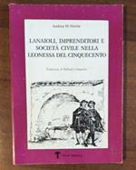 Lanaioli,imprenditori e società civile nella Leonessa del cinquecento