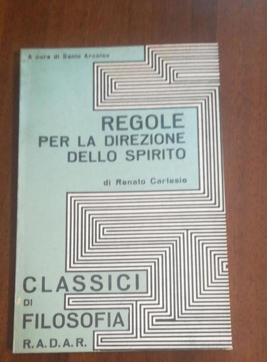 Regole Per La Direzione Dello Spirito - Santo Arcoleo - 2