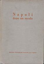 Napoli dopo un secolo