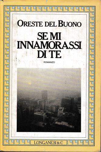 Se mi innamorassi di te - Oreste Del Buono - copertina