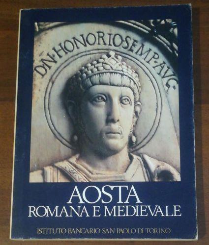 Aosta romana e medioevale - Vittorio Viale - copertina