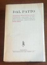 Dal Patto Atlantico alla politica di distensione : pace e guerra nel Parlamento italiano, lo Stato e la Chiesa fuori del Concordato / scritti e discorsi di Pietro Nenni