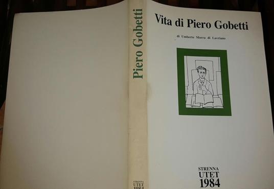 Vita di Piero Gobetti - Umberto Morra - copertina