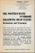 The Posttraumatic Syndrome Following head Injury. Mechanisms and Treatment