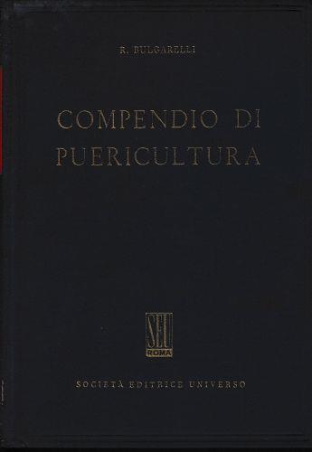 Compendio di Puericultura - R. Bulgarelli - copertina