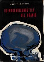 Roentgendiagnostica del Cranio