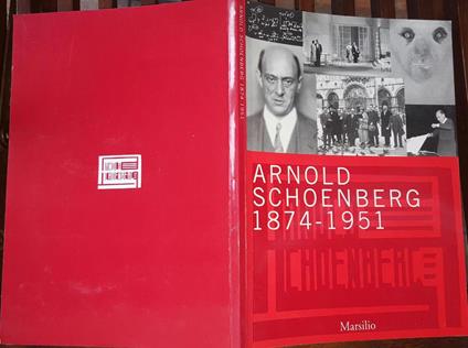 Arnold Schoenberg 1874 - 1951 - copertina