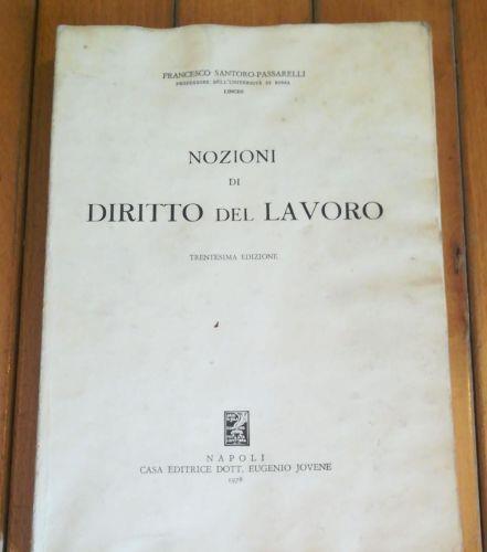 Nozioni Di Diritto Del Lavoro - Trentesima Edizione - Francesco Santoro Passarelli - copertina