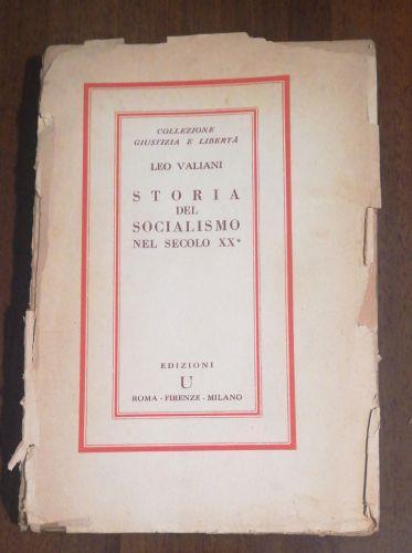 Storia Del Socialismo Nel Secolo Xx - Leo Valiani - copertina