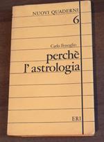 Perche L'Astrologia