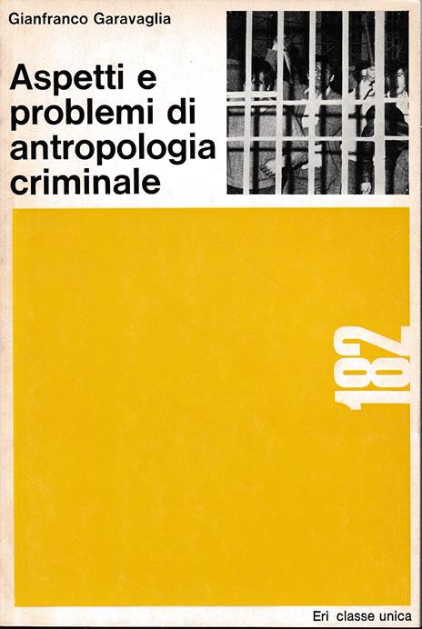 Aspetti e problemi di antropologia criminale - copertina