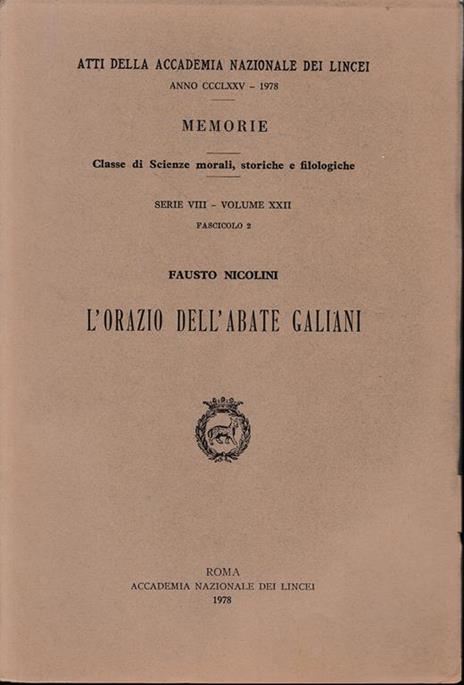L' orazio dell'Abate Galiani. Memorie, serie VIII - Vol. XXII, fascicolo 2 - Fausto Nicolini - copertina