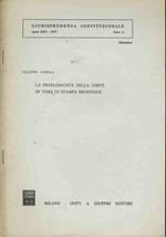 La problematica della corte in tema di stampa regionale. Estratto