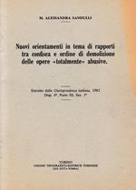 Nuovi orientamenti in tema di rapporti tra confisca e ordine di demolizione delle opere 