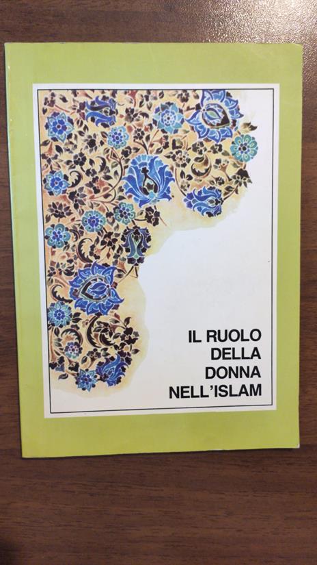 Il Ruolo Della Donna Nell'Islam - copertina