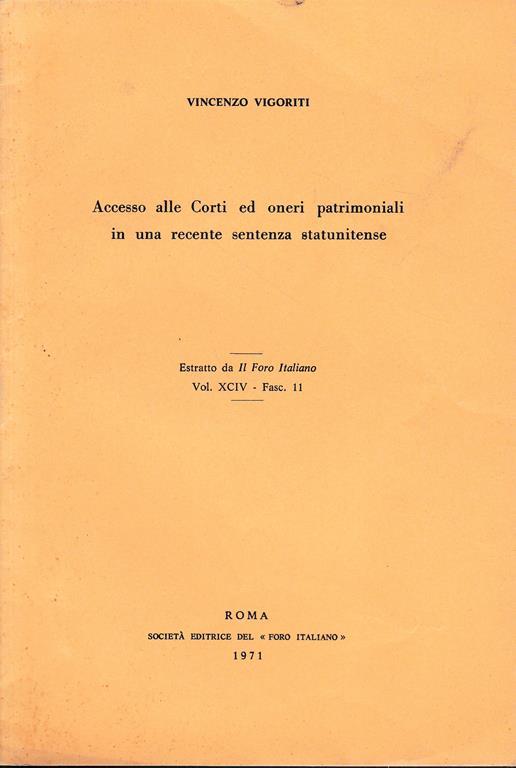 Estratto da: Il Foro Italiano", vol. XCIV - fasc. 11 - 1971 - Vincenzo Vigoriti - copertina