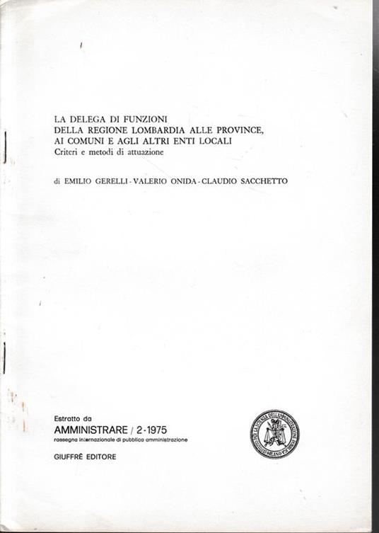 Estratto da: Amministrare /2-1975 rassegna internazionale di pubblica amministrazione - Emilio Gerelli - copertina