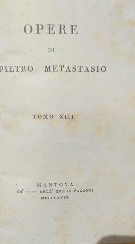 Opere di Pietro Metastasio. Tomi 13-14 - Pietro Metastasio - copertina