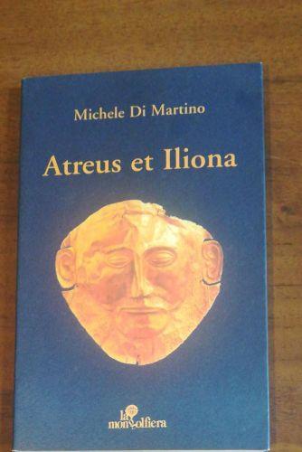 Atreus Et Iliona - Michele Di Martino - copertina