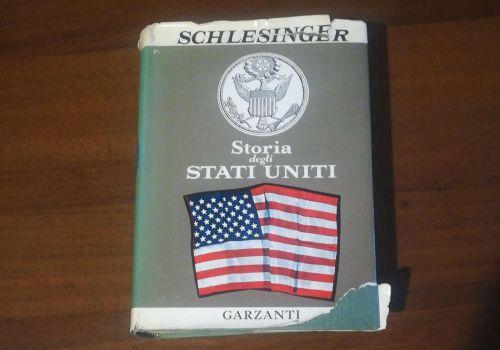 Storia Degli Stati Uniti - Arthur M. jr. Schlesinger - copertina