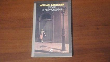 Storie di New Orleans - William Faulkner - copertina