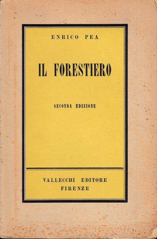 Il forestiero - Enrico Pea - copertina