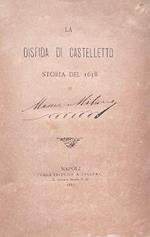 La disfida di Castelletto, storia del 1638 - Viridissimo Flore, versi giovenili