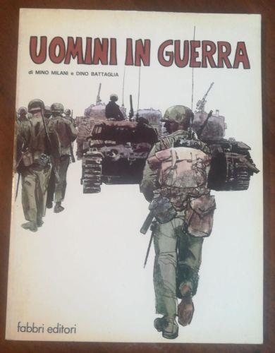 Uomini in guerra prima edizione - Mino Milani - copertina