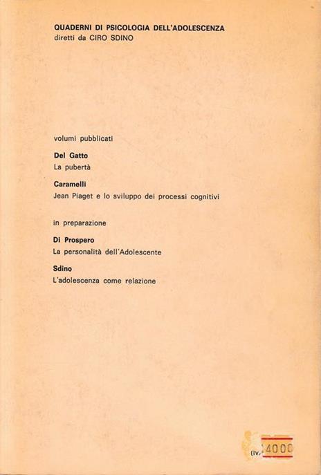 Jean Piaget e lo studio dei processi cognitivi - Nicoletta Caramelli - 3