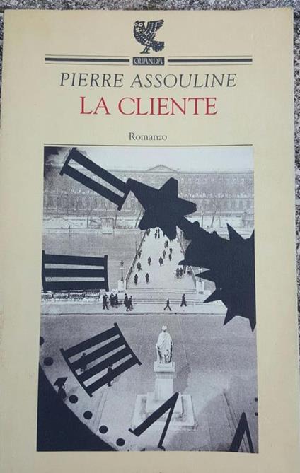 La cliente - Pierre Assouline - copertina