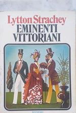 Eminenti Vittoriani: Il cardinale Manning - Florence Nightingale - Il dr. Arnold - Il generale Gordon