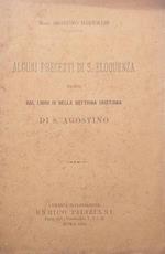 Alcuni precetti di S. Eloquenza tratti dal libro IV della dottrina cristiana di S. Agostino