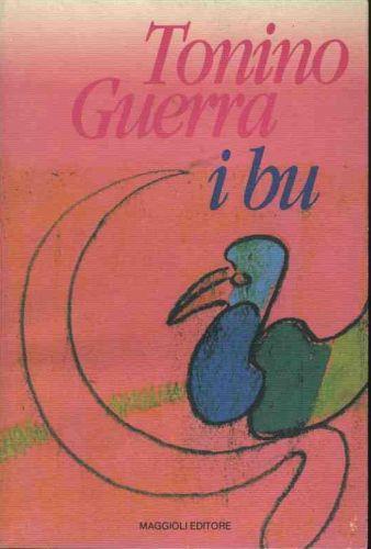 I bu - Tonino Guerra - copertina