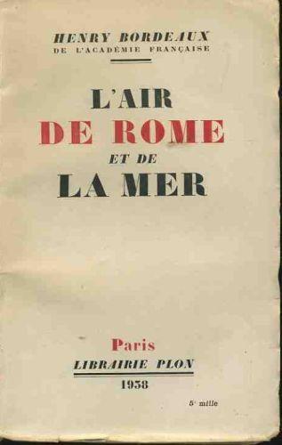 L' air de Rome et de la mer - Henry Bordeaux - copertina