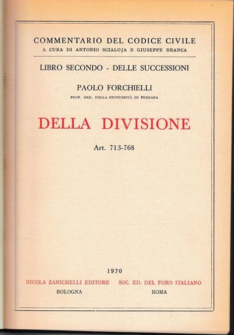 Della divisione. Art. 713-768 - Paolo Forchielli - copertina
