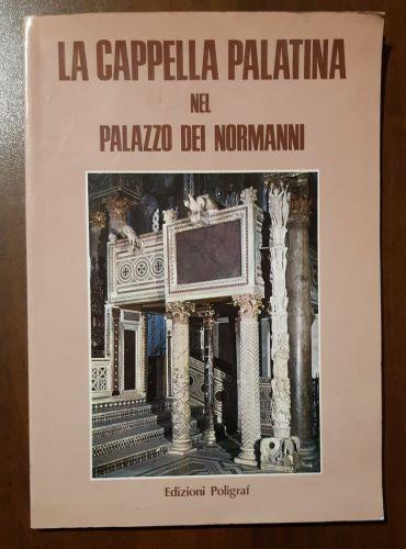 La Cappella Palatina nel Palazzo dei Normanni - Stefano Giordano - copertina