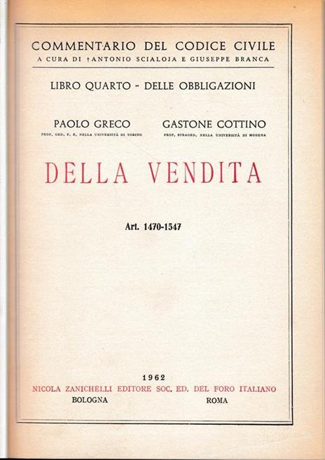 Libro quarto - Delle obbligazioni. Della vendita. Art. 1470-1547 - Paola Greco - copertina