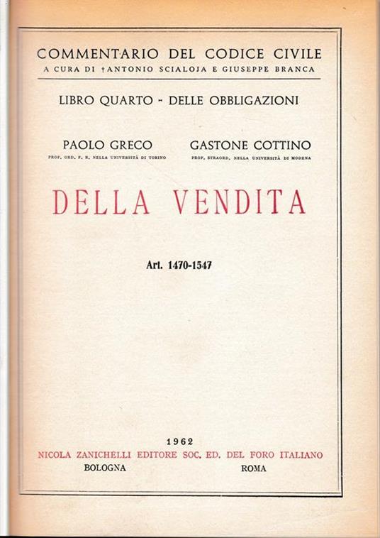 Libro quarto - Delle obbligazioni. Della vendita. Art. 1470-1547 - Paola Greco - copertina