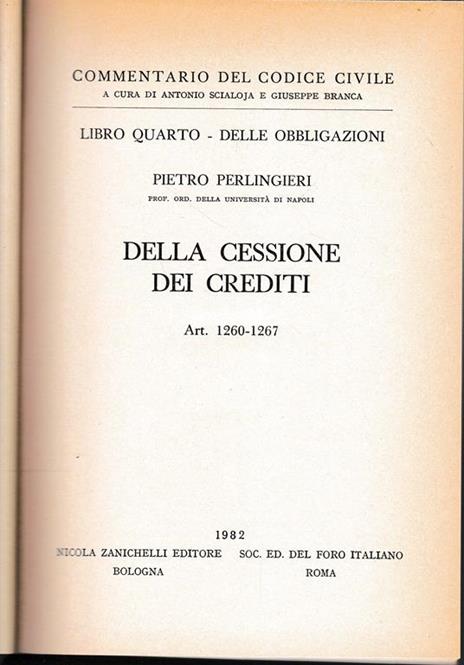 Libro quarto - Delle obbligazioni. Della cessione dei crediti. Art. 1260-1267 - Pietro Perlingieri - copertina