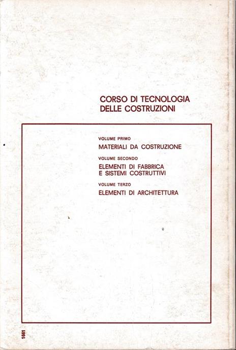 Corso di tecnologia delle costruzioni. Materiali da costruzione, volume  primo - Giacomo Torelli - Libro Usato - Calderini - | IBS